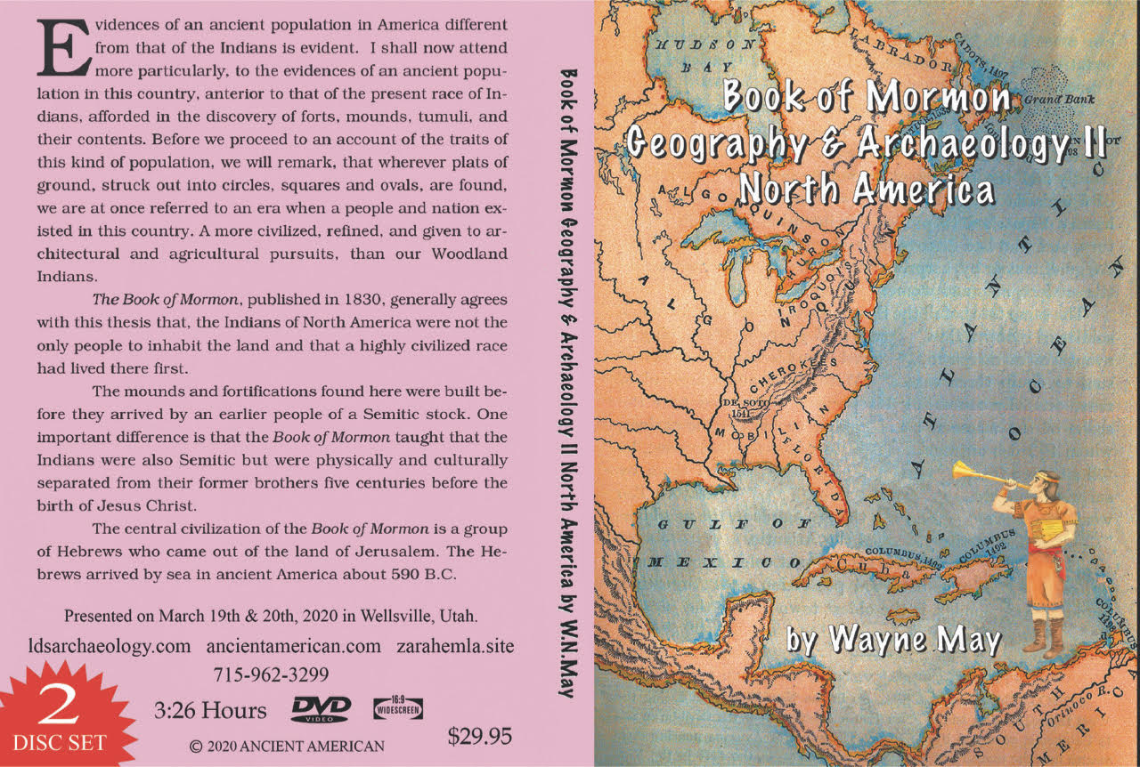 Book of Mormon Geography & Archaeology 2