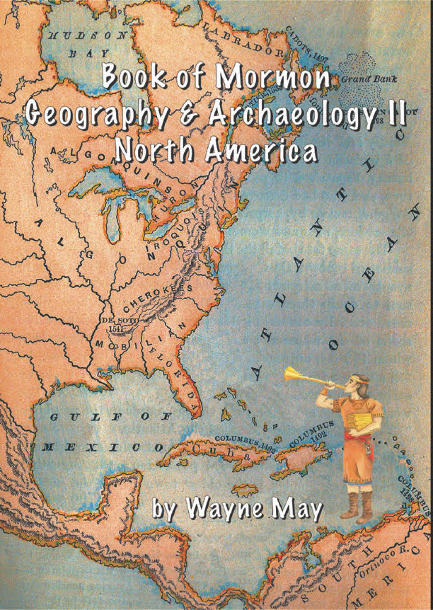 Books About Book of Mormon Evidence - Book Of Mormon Geography Archaeology 2 North America